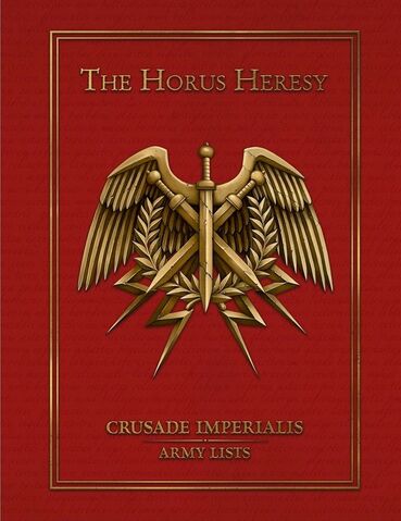 File:HorusHeresyCrusadeImperialisArmyListCover.jpg