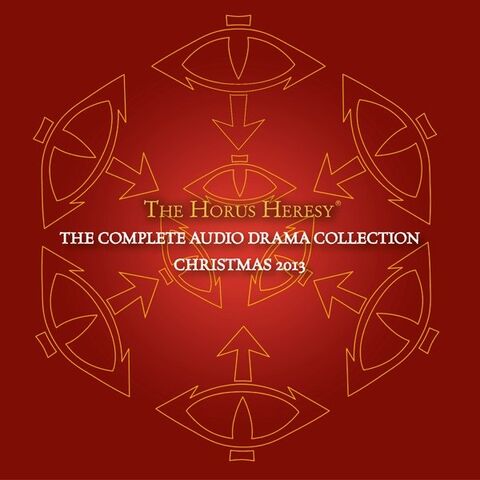 File:HorusHeresyCompleteAudioDrama2013.jpg