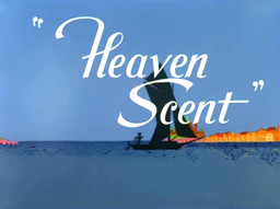 Heaven Scent Title Card