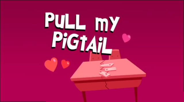 File:Pullmypigtail titlecard.png