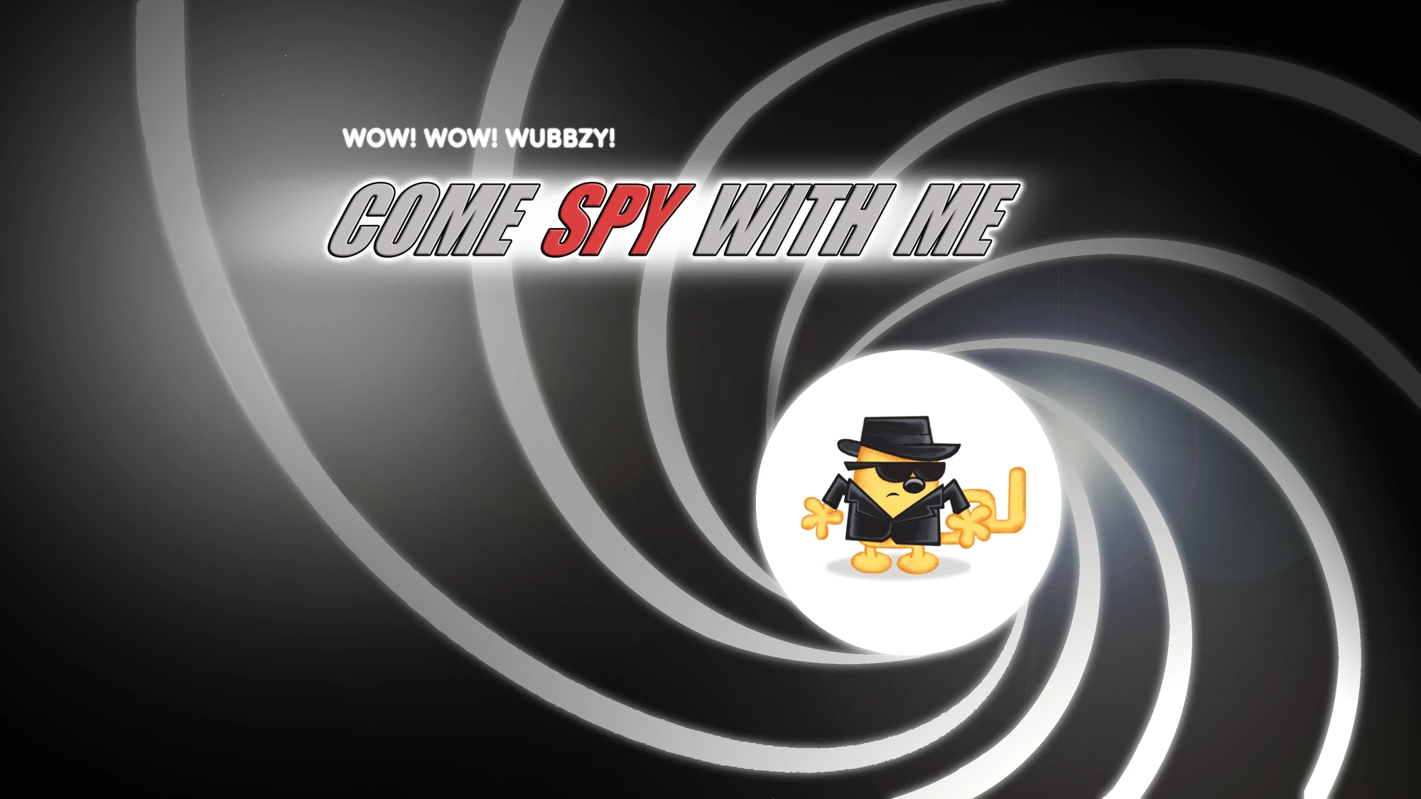 Come Spy With Me | Wubbzypedia | FANDOM powered by Wikia