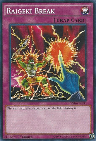 File:RaigekiBreak-YS16-EN-C-1E.png