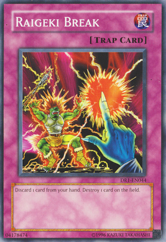 File:RaigekiBreak-DR1-EN-C-UE.png