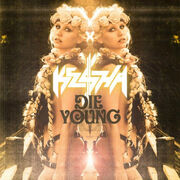 Die Young Ke$ha.jpg